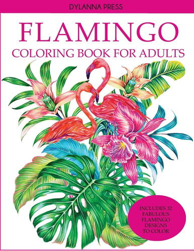 Libro De Colorear Flamingos Para Adultos