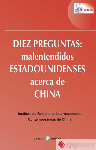 Libro: Diez Preguntas: Malentendidos Estadounidenses Acerca 