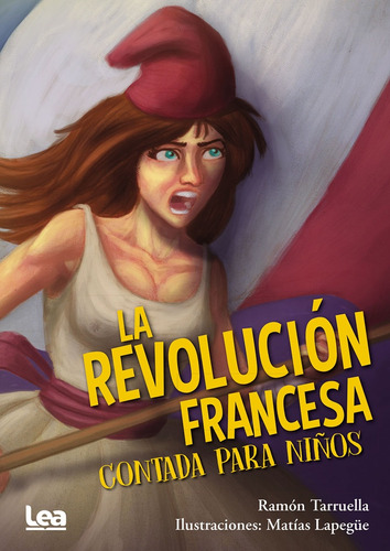 Revolucion Francesa Contada Para Niños, La  - Ramon Dario Ta