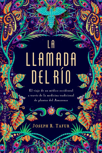 Libro: La Llamada Del Río (spanish Edition)