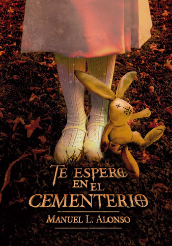 Libro Te Espero En El Cementerio