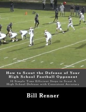 Libro How To Scout The Defense Of Your High School Footba...