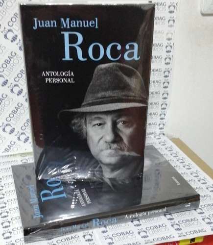 Antologia Personal Juan Manuel Roca