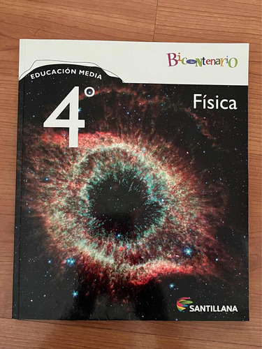 Libro Iv Medio Física Santillana Bicentenario