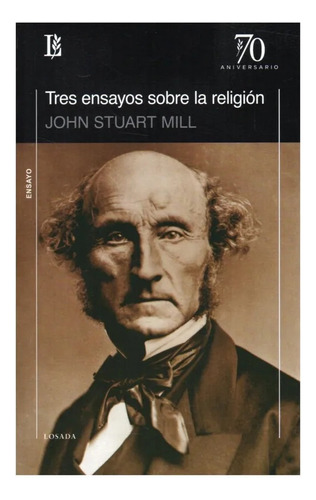 Tres Ensayos Sobre La Religion - John Stuart Mill