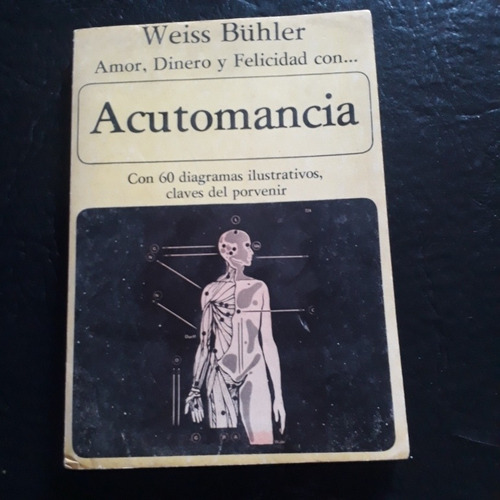 Amor, Dinero Y Felicidad Con...acutomancia..