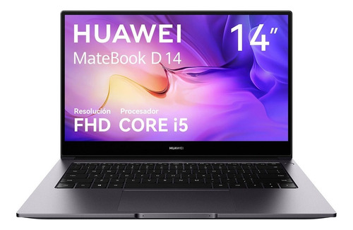 Laptop Huawei Matebook D14 I5 11.5va Gen 8gb + 512ssd Gris Color Gris espacial