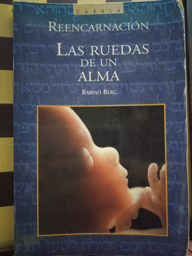 Las Ruedas De Un Alma-rabino Berg