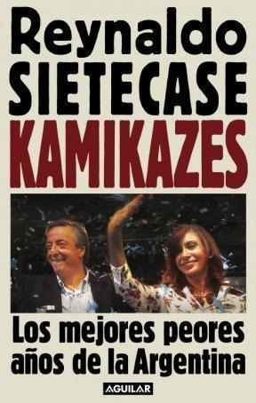 Kamikazes - Sietecase