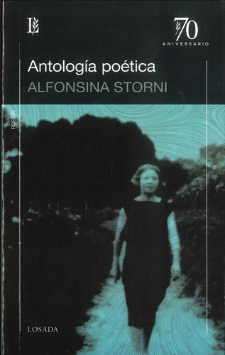 Antologia Poetica - Storni - Losada