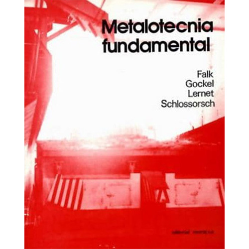 Metalotecnia Fundamental