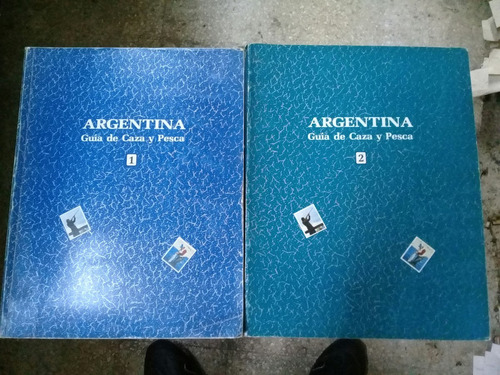 Argentina. Guía De Caza Y Pesca. (2 Tomos).