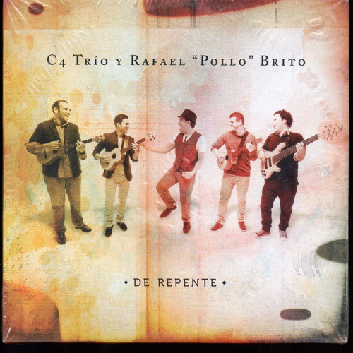 C4 Trío Y Rafael Pollo Brito/ De Repente Cd 10 Tracks Import