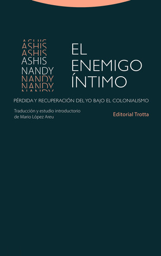 Libro El Enemigo Ã­ntimo : Pã©rdida Y Recuperaciã³n Del Y...