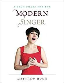 A Dictionary For The Modern Singer (dictionaries For The Mod