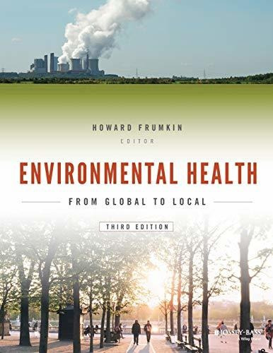 Book : Environmental Health From Global To Local (public...