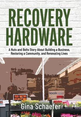 Libro Recovery Hardware : A Nuts And Bolts Story About Bu...