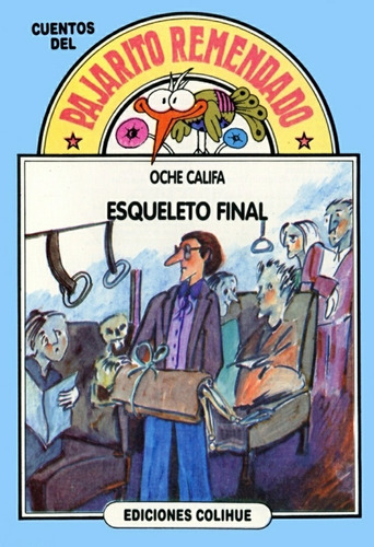 Esqueleto Final  - Califa, Oche