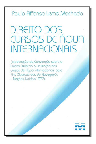 Livro Direito Dos Cursos De Agua Internacionais