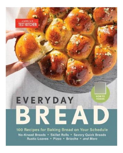 Everyday Bread - America`s Test Kitchen. Eb7