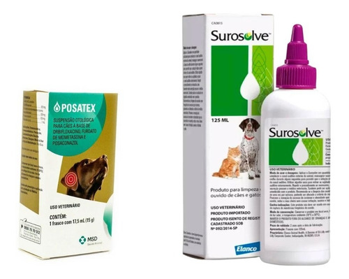 Posatex 17,5ml Remédio P/otite + Surosolve Para Cães E Gatos