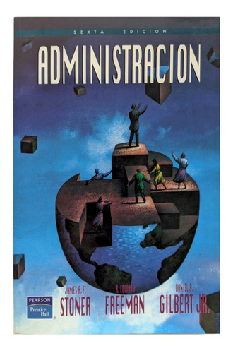 Administración - James A.f. Stoner - Envío Gratis, De James A.f. Stoner. Editorial Pearson, Tapa Blanda, Edición 6ª En Español