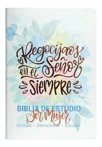 Biblia De Estudio Ser Mujer Letra Grande Rvr60 Índice