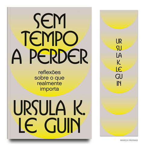 Sem Tempo A Perder, De Ursula K. Le Guin. Editora Goya, Capa Mole Em Português