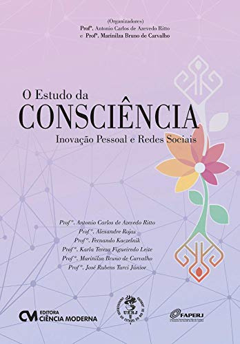 Libro Estudo Da Consciencia O Inovacao Pessoal E Redes Socia