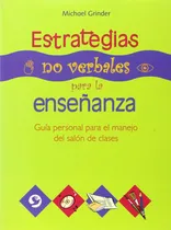 Comprar Estrategias No Verbales Para La Enseñanza Guia Personal Para