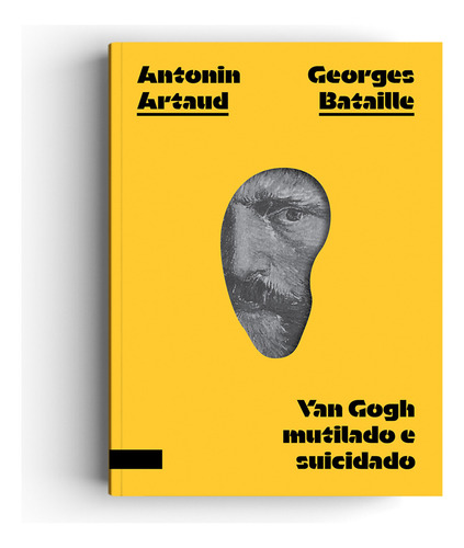 VAN GOGH MUTILADO E SUICIDADO - 1ªED.(2023), de Artaud, Antonin. Editorial 100/cabeças, capa mole, edição 1 em português, 2023