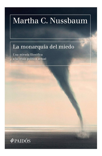 La Monarquía Del Miedo Martha C. Nussbaum