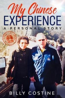 Libro My Chinese Experience : A Personal Story - Billy Co...