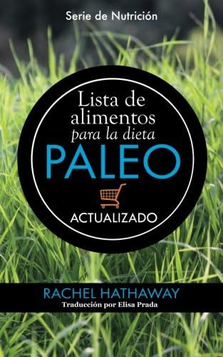 Libro Lista Alimentos Dieta Paleo: Actualizado /