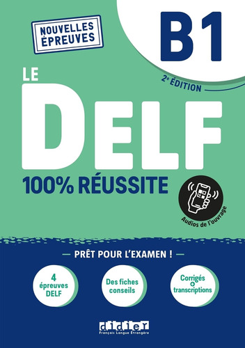 Delf B1, Le 2eme.edition - Livre + Onprint