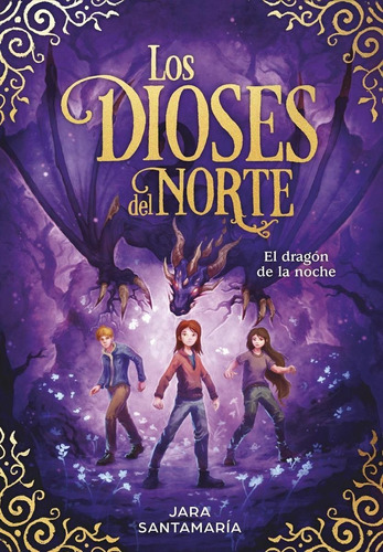 Libro: El Dragón De La Noche (los Dioses Del Norte 4). Santa