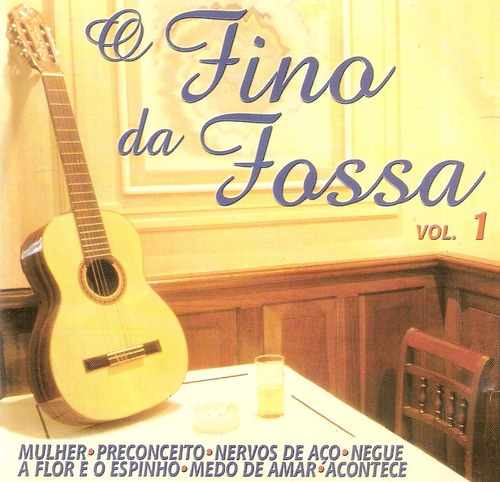 Cd O Fino Da Fossa - Vol.1 