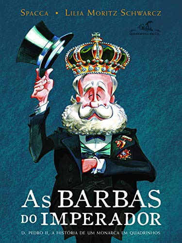 Libro Barbas Do Imperador, As - D. Pedro Ii, A Historia De U