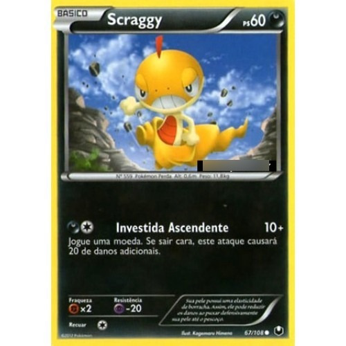 Scraggy - Pokémon Noturno Comum - 67/108 - Pokemon Card Game