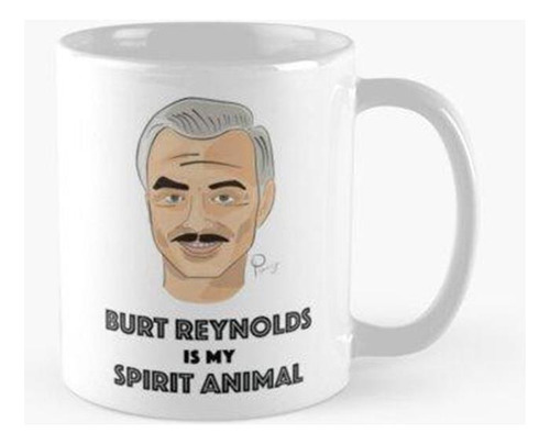 Taza Burt Reynolds Es Mi Espíritu Animal Calidad Premium