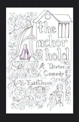 The Anchorhold, De Enid Dinnis. Editorial St. Aidan Press, Tapa Blanda En Inglés