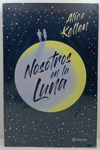 Imagen 3 de 4 de Nosotros En La Luna De Alice Kellen - Planeta