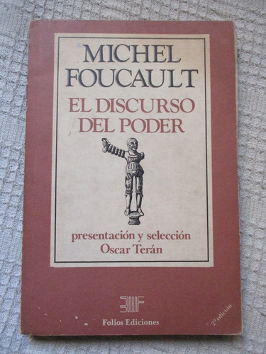 Michel Foucault - El Discurso Del Poder