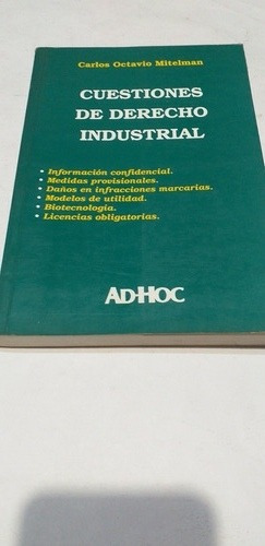 Derecho Industrial ,cuestiones De Octavio Mitelman En Boedo.