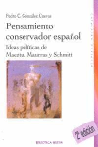 Pensamiento Conservador Español,el - Gonzalez Cuevas,ped...