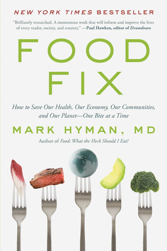 Food Fix, de Hyman, Mark. Editorial Little Brown and Company, tapa blanda en inglés, 2022