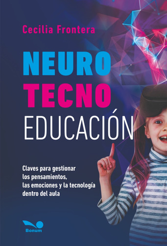 Neuro Tecno Educación - Cecilia Frontera