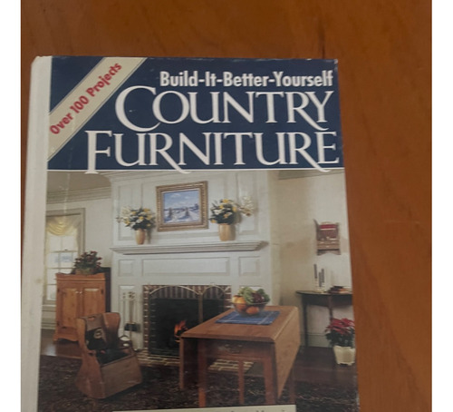 Libro Build It Better Yourself Country Furniture 