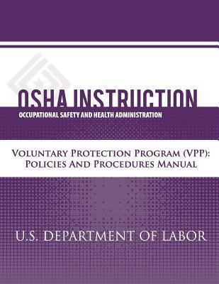 Osha Instruction : Voluntary Protection Programs (vpp): P...