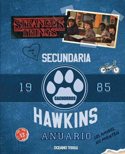 Stranger Things. Anuario De Hawkins 1985 - Tapa Blanda